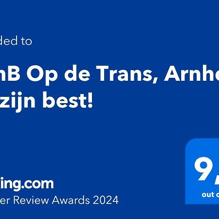 Benb Op De Trans, Arnhem Op Zijn Best! מראה חיצוני תמונה